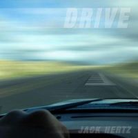 Drive by Jack Hertz