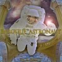 Baroque Astronaut by Jack Hertz