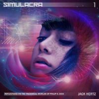 Simulacra 1 by Jack Hertz