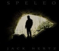 Speleo by Jack Hertz