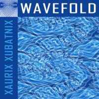 Wavefold by XauriX XubatniX