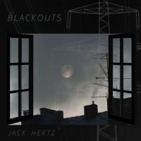 Blackouts by Jack Hertz