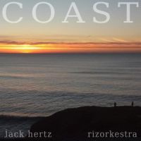 COAST by Jack Hertz & rizorkestra