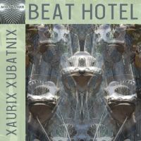 Beat Hotel by XauriX XubatniX